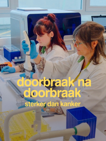 Doorbraak na doorbraak sterker dan kanker